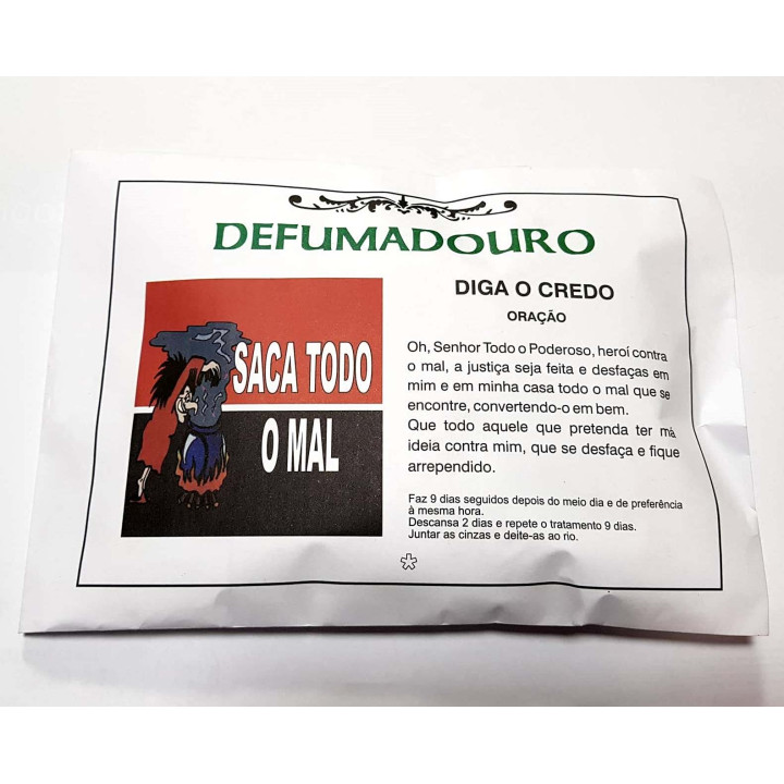Defumadouro saca todo o mal