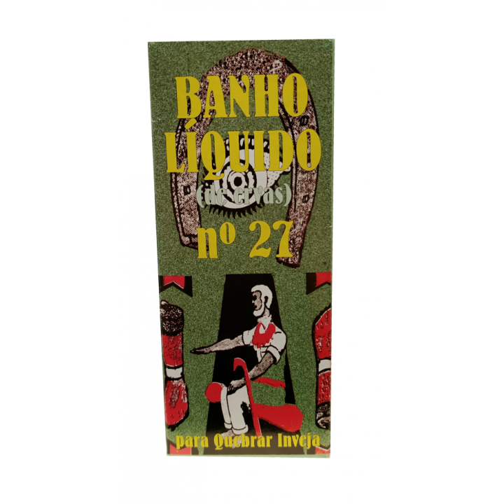 Banho Liquido 27 - Umbruch von Neid
